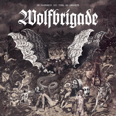 Wolfbrigade - Dans l'obscurité, vous ne ressentez aucun regret