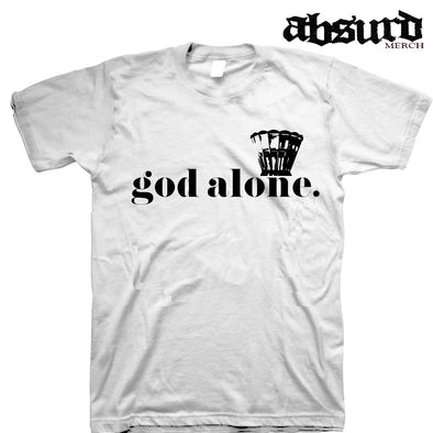 God Alone. T-Shirt