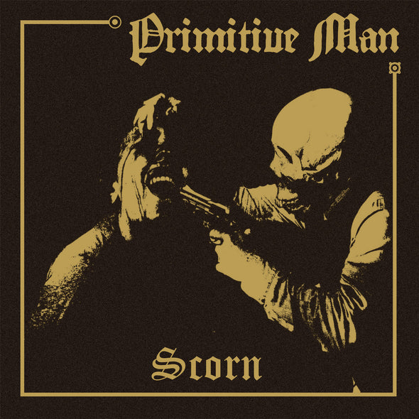 Primitive Man Scorn 12"