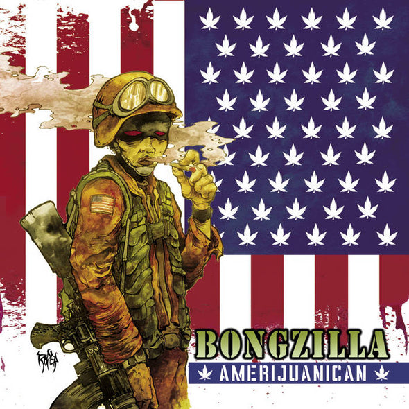 Bongzilla - Amerijuanican 12"