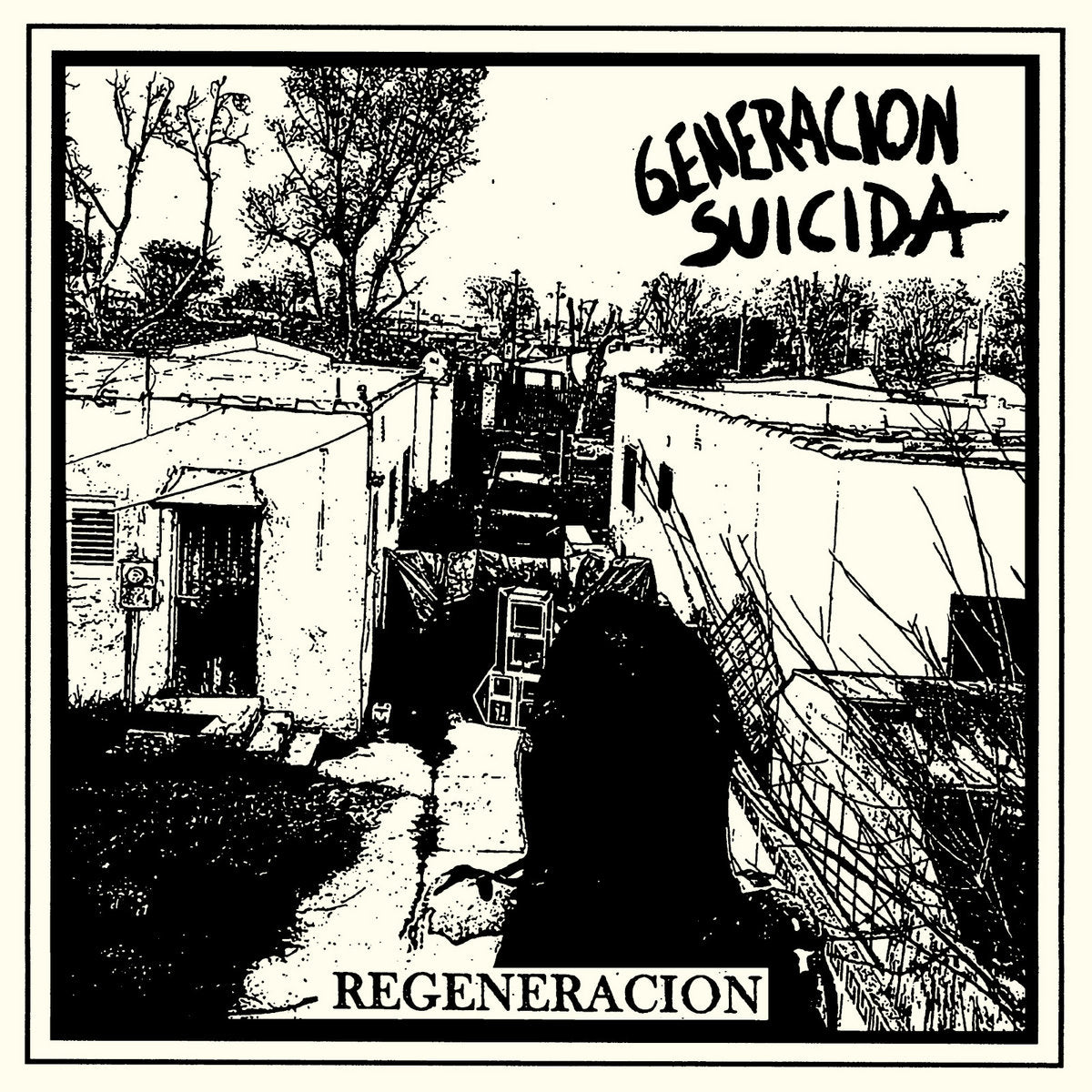 Generacion Suicida -  REGENERACION LP