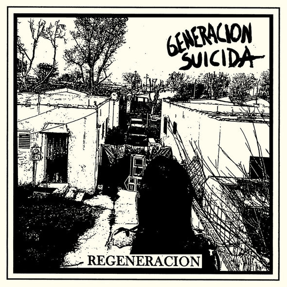 Generacion Suicida - REGENERACION LP