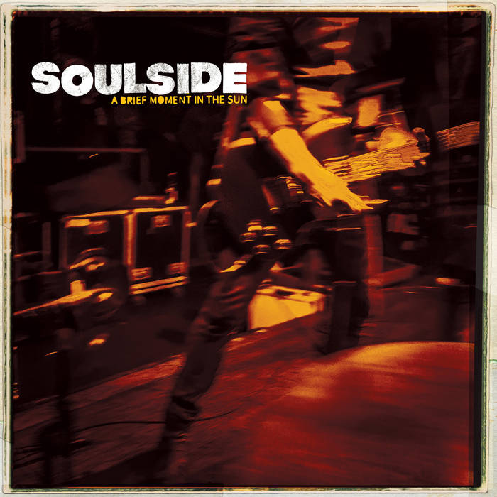 SOULSIDE - UN BREVE MOMENTO EN EL SOL LP