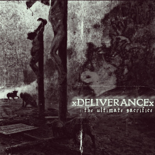 xDELIVERANCEx - The Ultimate Sacrifice 12"