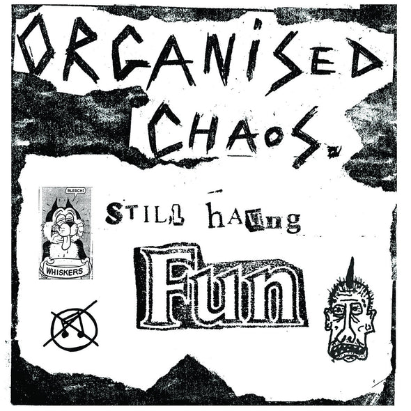 Chaos Organisé - Toujours S'amuser LP