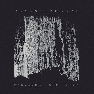 DESENTERRADAS - Bailando En El Caos LP