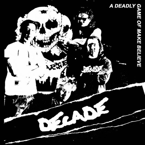 Decade - A Deadly Game Of Make Believe 7"