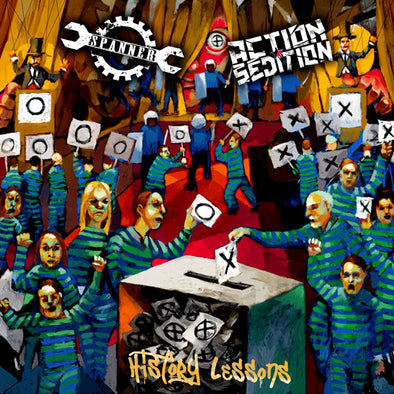 Action Sedition/ Spanner - History Lessons EP