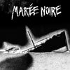 Marée Noire - Demo EP