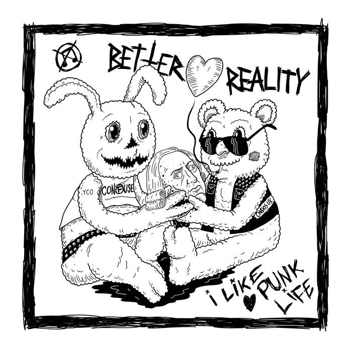 Mejor Realidad - ME GUSTA LA VIDA PUNK 7"