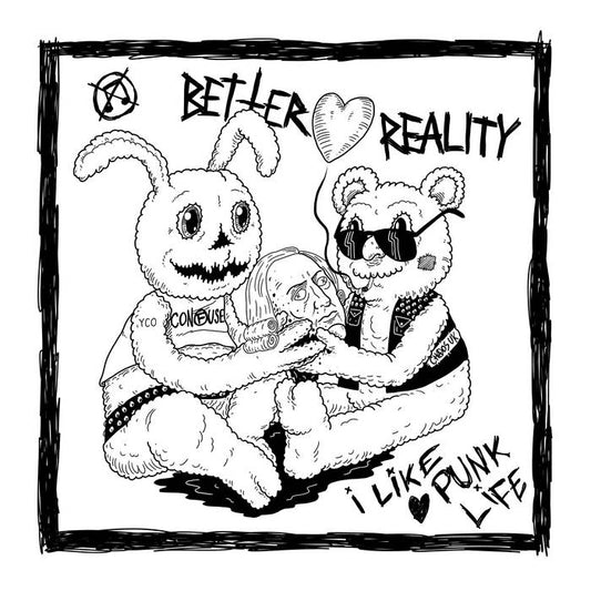 Mejor Realidad - ME GUSTA LA VIDA PUNK 7"