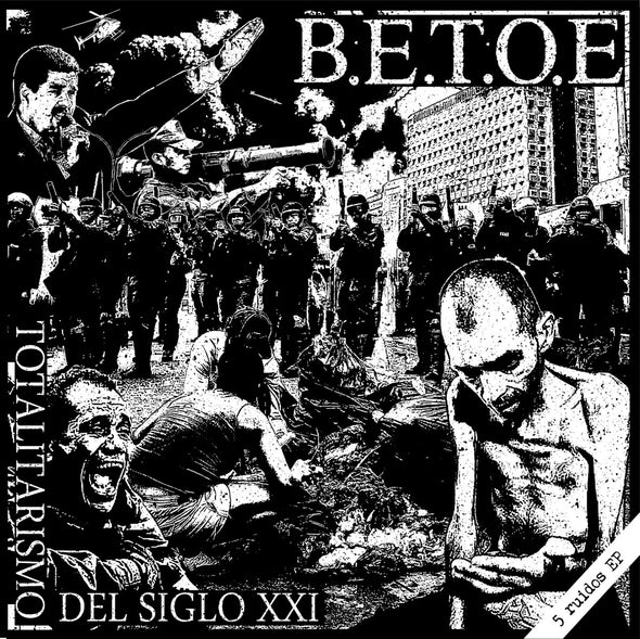 BETOE - TOTALITARISMO DEL SIGLO XXI EP