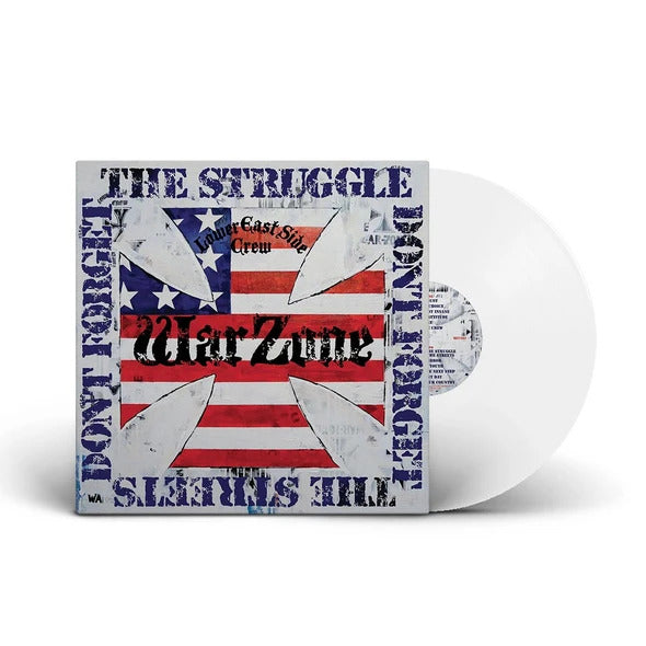 WARZONE "DON'T FORGET THE STRUGGLE, DON'T FORGET THE STREETS"