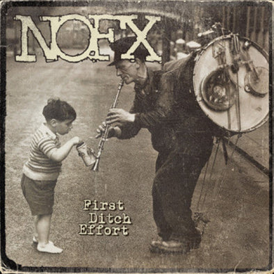 NOFX "FIRST DITCH EFFORT" LP