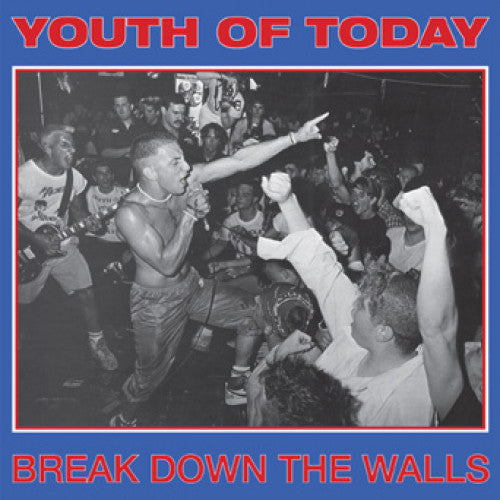 Juventud de hoy - Break Down The Walls LP